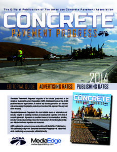 CONCRETE PAVEMENT PROGRESS The Official Publication of The American Concrete Pavement Association 2014