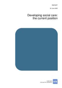 Public services / Care in the Community / English law / National Health Service / Health policy / Health care / Caregiver / Social capital / Social care in the United Kingdom / Health / Medicine / Sociology