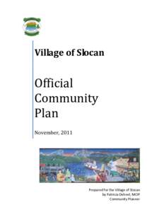 Village of Slocan  Official Community Plan November, 2011