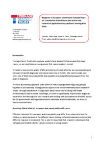 Response to European Commission Concept Paper on Commission Guidelines on the format and content of applications for paediatric investigation plans 93 NEWMAN STREET LONDON