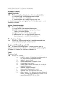 Hamlet of Chesterfield Inlet – Consolidation of Hamlets Act:  BUSINESS LICENSING: Definition of “business”: 109. For the purpose of this section and sections 110 to 112, “business” includes