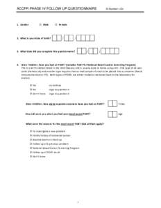 ACCFR PHASE IV FOLLOW UP QUESTIONNAIRE  ID Number <ID>    