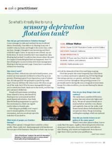 Isolation tank / Matter / Science / Floater / Flotation / Floating point / Storage tank / Over / Hydrogen peroxide / Chemistry / Cognitive science / Experimental psychology