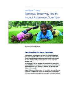 December[removed]Hennepin County Bottineau Transitway Health Impact Assessment Summary