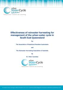 Effectiveness of rainwater harvesting for management of the urban water cycle in South East Queensland For The Association of Rotational Moulders Australasia and