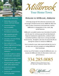 Millbrook Your Home Town Reasons to Relocate: Welcoming community, Causal, small town lifestyle