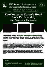African-American culture / Bayview-Hunters Point /  San Francisco / Environmental justice / Environmental education / Environmentalism / San Francisco / The EcoCenter at Herons Head Park / Swaner EcoCenter / Geography of California / Environmental social science / Environment