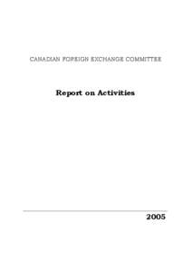 CANADIAN FOREIGN EXCHANGE COMMITTEE  Report on Activities __________________________________________________________