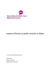 Impact of Brexit on public services in Wales  5TH JULYREVISED PAPER NURIA ZOLLE Research Associate Wales Public Services 2025