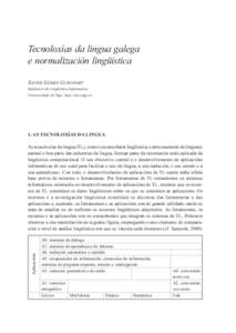 79  Tecnoloxías da lingua galega e normalización lingüística XAVIER GÓMEZ GUINOVART Seminario de Lingüística Informática