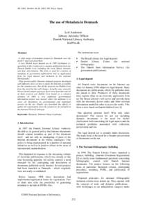 DC-2001, October 24-26, 2001, NII, Tokyo, Japan  The use of Metadata in Denmark Leif Andresen Library Advisory Officer Danish National Library Authority