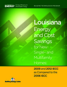 BUILDING TECHNOLOGIES PROGRAM  Louisiana Energy and Cost Savings