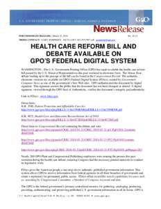 HEALTH CARE REFORM BILL AND DEBATE AVAILABLE ON FDSYS