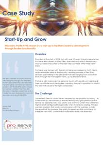 Case Study  Start-Up and Grow Microdec Profile RPM chosen by a start-up to facilitate business development through flexible functionality