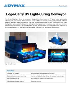 Edge Carry UV Light Curing Conveyor UV Light Curing Conveyor System Lit245