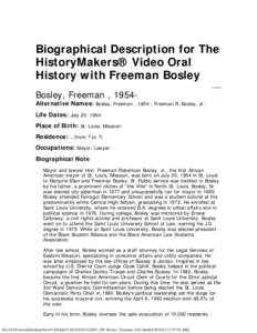 Biographical Description for The HistoryMakers® Video Oral History with Freeman Bosley Bosley, Freeman , [removed]PERSON