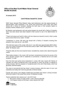 18 January[removed]Land Values issued for Junee NSW Valuer General Philip Western today said landowners and rate paying lessees of approximately 3,024 properties in the Junee local government area (LGA) have been issued wi