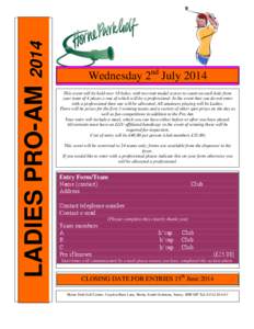 LADIES PRO-AM[removed]Wednesday 2nd July 2014