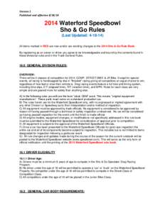 Version 1 Published and effective[removed]Waterford Speedbowl Sho & Go Rules (Last Updated: [removed])