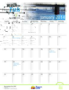 January 2014 Sunday Monday	  Tuesday