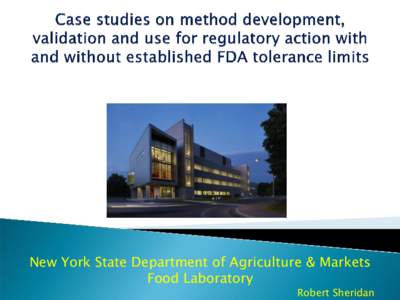 New York State Department of Agriculture & Markets Food Laboratory Robert Sheridan  