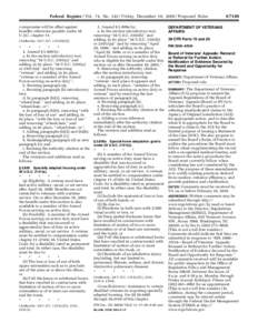 Federal Register / Vol. 74, NoFriday, December 18, Proposed Rules compromise will be offset against benefits otherwise payable under 38 U.S.C. chapter 11. (Authority: 38 U.S.Cb)(2))