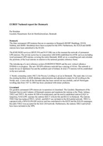 Measurement / European Terrestrial Reference System / Regional Reference Frame Sub-Commission for Europe / National Survey and Cadastre of Denmark / Differential GPS / Global Positioning System / Greenland / KMS / European Combined Geodetic Network / Geodesy / Technology / Cartography