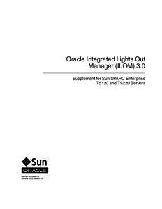 Oracle Integrated Lights Out Manager (ILOM) 3.0 Supplement for SPARC Enterprise T5120 and T5220 Servers