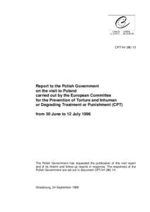 CPT/Inf[removed]Report to the Polish Government on the visit to Poland carried out by the European Committee for the Prevention of Torture and Inhuman