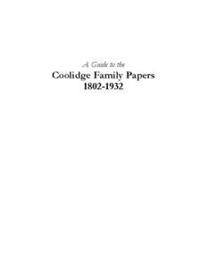 A Guide to the  Coolidge Family Papers[removed]  Copyright 1995 by the Vermont Historical Society.