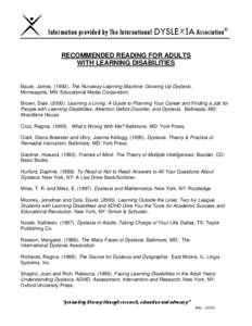 Special education / Educational psychology / Learning disabilities / International Dyslexia Association / Dyslexia / Dysgraphia / Sally Childs / Education / Developmental dyslexia / Reading