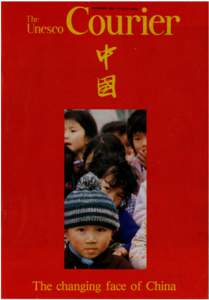 The Changing face of China; The UNESCO Courier: a window open on the world; Vol.:XXXV, 12; 1982