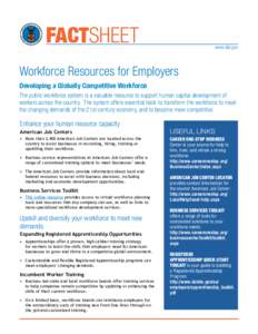 FACTSHEET  www.dol.gov Workforce Resources for Employers Developing a Globally Competitive Workforce