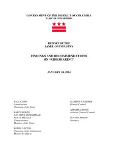 GOVERNMENT OF THE DISTRICT OF COLUMBIA TAXICAB COMMISSION REPORT OF THE PANEL ON INDUSTRY