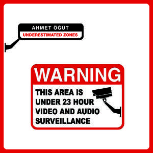 front cover: This area is under 23 hour video and audio surveillance, 2009 ink on aluminum plate, ed. 30 + 2 AP 8 x 11 ½ inches Courtesy the artist, Amsterdam