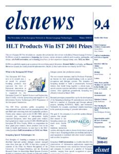 elsnews The Newsletter of the European Network in Human Language Technologies 9.4 WinterInside this Issue