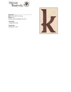 Design Name: Steampunk Letter K - Lowercase (UT5971) Size: 2.87