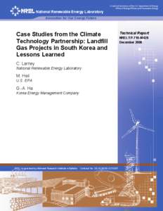 Case Studies from the Climate Technology Partnership: Landfill Gas Projects in South Korea and Lessons Learned
