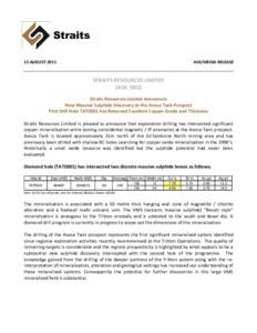Straits 15 AUGUST 2011 ASX/MEDIA RELEASE  STRAITS RESOURCES LIMITED