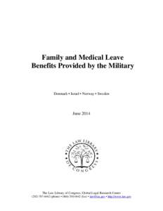 Family and Medical Leave Benefits Provided by the Military