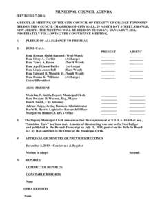 MUNICIPAL COUNCIL AGENDA (REVISED[removed]A REGULAR MEETING OF THE CITY COUNCIL OF THE CITY OF ORANGE TOWNSHIP HELD IN THE COUNCIL CHAMBERS OF CITY HALL, 29 NORTH DAY STREET, ORANGE, NEW JERSEY. THE MEETING WILL BE HEL