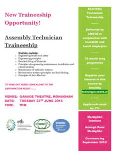 Assembly  New Traineeship Opportunity!  Technician