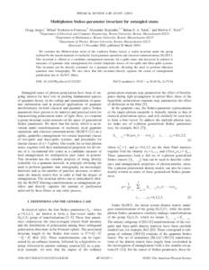 PHYSICAL REVIEW A 67, 032307 共2003兲  Multiphoton Stokes-parameter invariant for entangled states Gregg Jaeger,1 Mihail Teodorescu-Frumosu,2 Alexander Sergienko,1,3 Bahaa E. A. Saleh,1 and Malvin C. Teich1,3 1