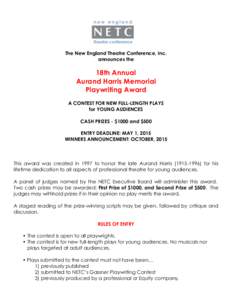 The New England Theatre Conference, Inc. announces the 18th Annual Aurand Harris Memorial Playwriting Award