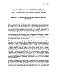 Page 1 of 5  ANALYSIS OF THE 2008 SPDC CONSTITUTION FOR BURMA David C. Williams, Executive Director, Center for Constitutional Democracy  THE POWER OF THE BURMESE MILITARY UNDER THE 2008 SPDC