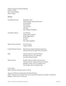 Oregon Cultural Trust Board Meeting January 18, 2012 State Lands Building Salem, Oregon Minutes Trust Board Present: