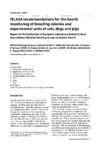 WORKING PARTY REPORT  FELASA recommendations for the health monitoring of breeding colonies and experimental units of cats, dogs and pigs Report of the Federation of European Laboratory Animal Science