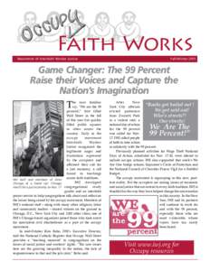 Newsletter of Interfaith Worker Justice  Fall/Winter 2011 Game Changer: The 99 Percent Raise their Voices and Capture the