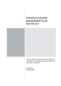 ACT Strategic Bushfire Management Plan for the ACT