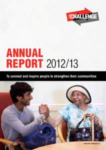 ANNUAL REPORT[removed]To connect and inspire people to strengthen their communities www.the-challenge.org